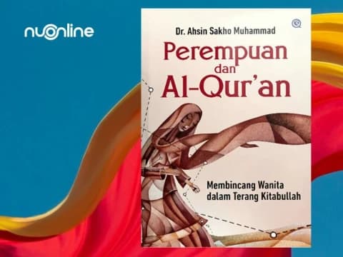 Perempuan dan Al-Qur’an: Mutiara Firman Allah tentang Wanita