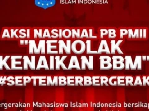 Tolak Harga BBM Naik, PMII akan Gaungkan Perlawanan hingga Pelosok Negeri