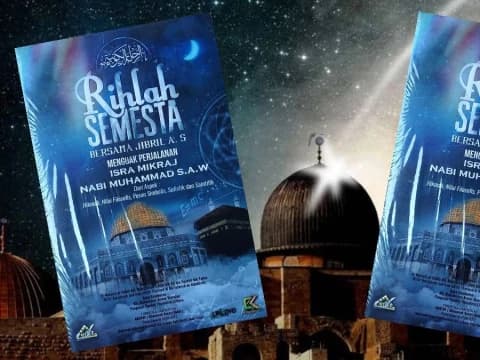 Buku Rihlah Semesta Bersama Jibril: Memahami Isra’ Mi’raj secara Komprehensif