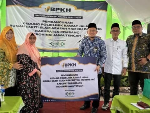 Pemda Rembang Berterimakasih atas Pembangunan Poliklinik Rawat Jalan RSI Arafah NU Care-LAZISNU dan BPKH