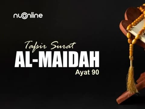 Tafsir Surat Al-Maidah Ayat 90: Menyingkap Hikmah di Balik Larangan Judi