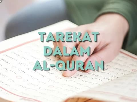 Tarekat dalam Ayat-ayat Al-Qur’an