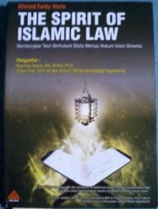 Spirit Dinamisasi Hukum Islam