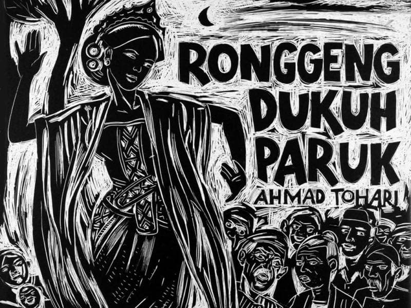 Ronggeng Dukuh Paruk dan Empati Ahmad Tohari