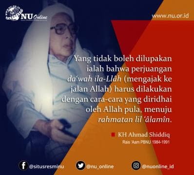 KH Ahmad Shiddiq tentang Tawasuth dalam Amar Ma’ruf Nahi Munkar