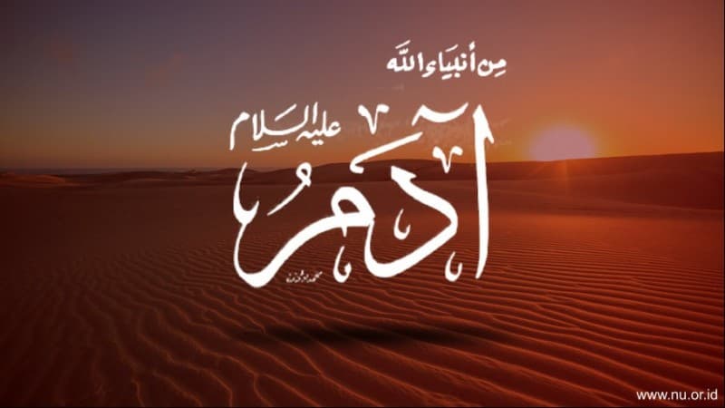 Tatkala Nabi Adam Lupa Umurnya Telah Habis