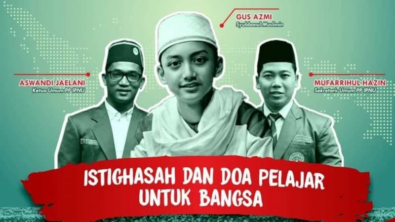 Gus Azmi Pimpin Doa Nishfu Sya'ban Daring Bersama IPNU Malam Ini