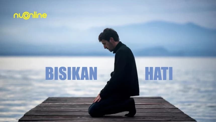 6 Sumber Bisikan Hati menurut Syekh Abdul Qadir Jailani