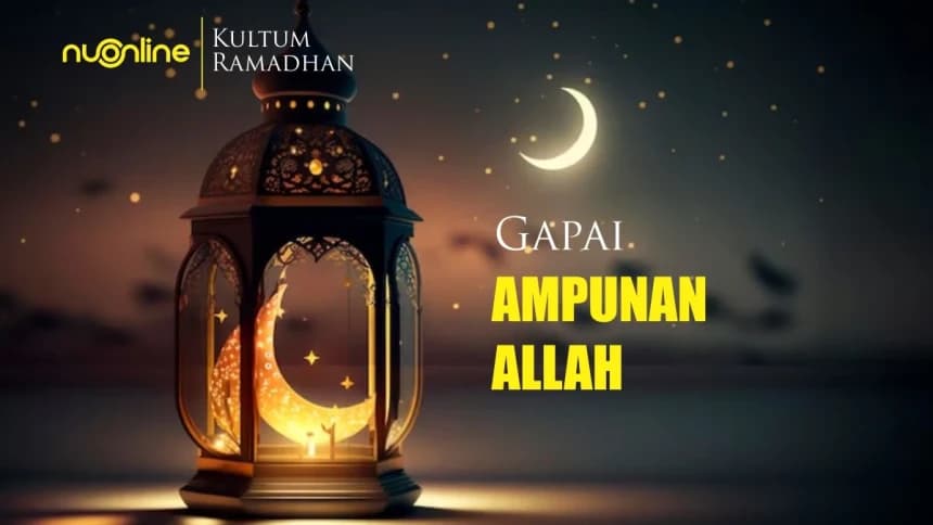 Kultum Ramadhan: Lebur Dosa untuk Gapai Ampunan Allah