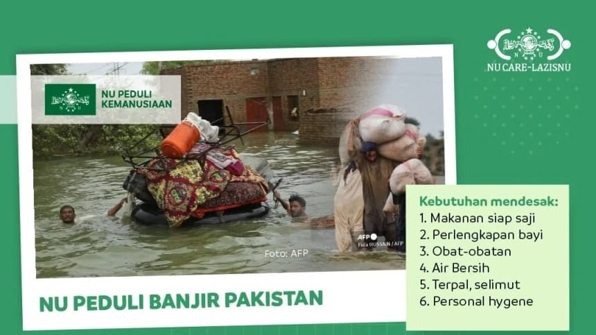 Pakistan Diterjang Banjir Bandang, Salurkan Bantuan Anda melalui LAZISNU
